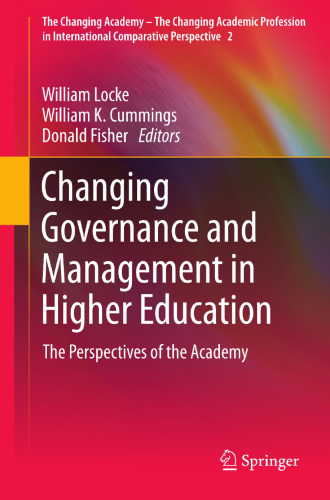 Changing Governance and Management in Higher Education: The Perspectives of the Academy
