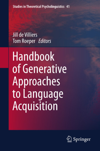 Handbook of Generative Approaches to Language Acquisition