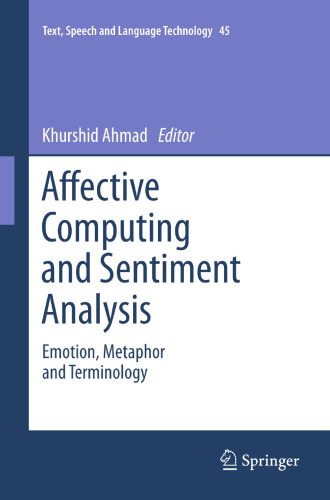 Affective Computing and Sentiment Analysis: Emotion, Metaphor and Terminology