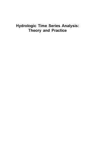 Hydrologic Time Series Analysis: Theory and Practice
