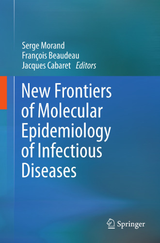 New Frontiers of Molecular Epidemiology of Infectious Diseases