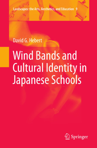 Wind Bands and Cultural Identity in Japanese Schools