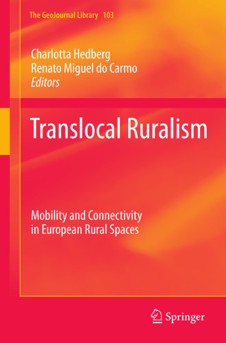 Translocal Ruralism: Mobility and Connectivity in European Rural Spaces