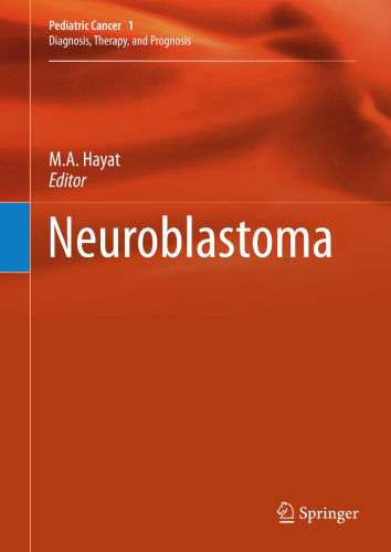 Neuroblastoma: Diagnosis, Therapy, and Prognosis