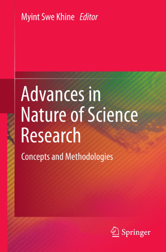 Advances in Nature of Science Research: Concepts and Methodologies
