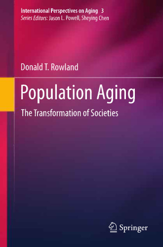 Population Aging: The Transformation of Societies
