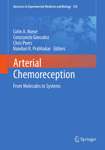 Arterial Chemoreception: From Molecules to Systems