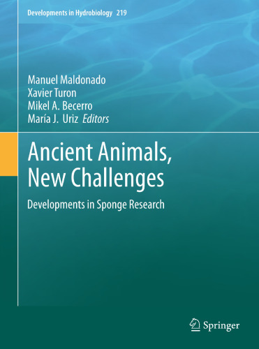 Ancient Animals, New Challenges: Developments in Sponge Research