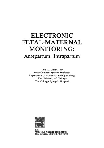 Electronic Fetal-Maternal Monitoring: Antepartum, Intrapartum