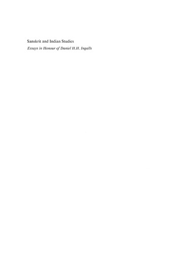 Sanskrit and Indian Studies: Essays in Honour of Daniel H.H. Ingalls