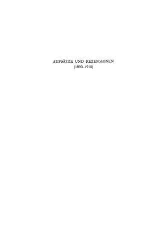 Aufsätze und Rezensionen (1890–1910)