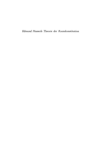 Edmund Husserls Theorie der Raumkonstitution
