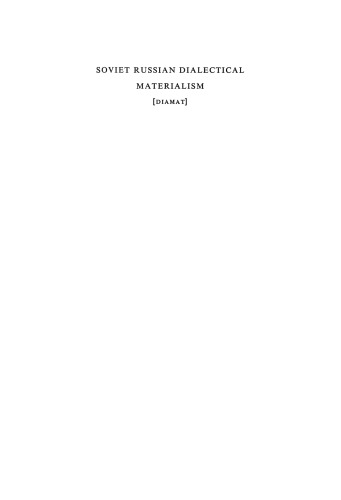 Soviet Russian Dialectical Materialism: [Diamat]