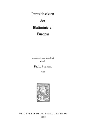 Parasitinsekten der Blattminierer Europas