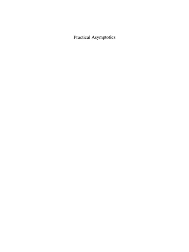 Practical Asymptotics