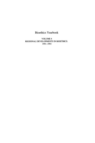 Bioethics Yearbook: Regional Developments in Bioethics: 1991–1993