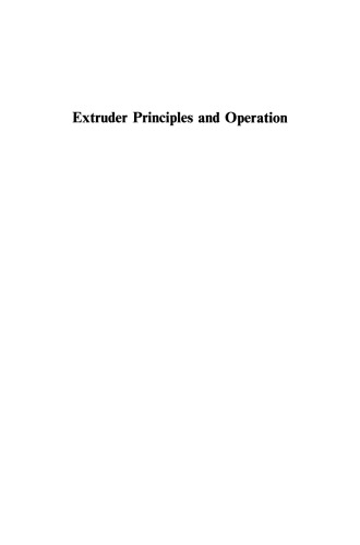 Extruder Principles and Operation
