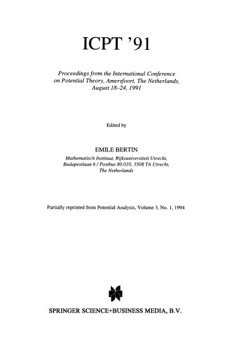ICPT ’91: Proceedings from the International Conference on Potential Theory, Amersfoort, The Netherlands, August 18–24, 1991