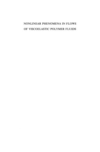 Nonlinear Phenomena in Flows of Viscoelastic Polymer Fluids