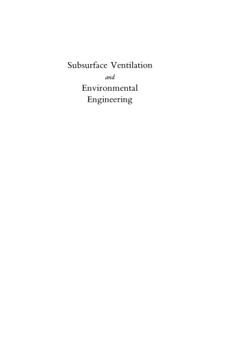 Subsurface Ventilation and Environmental Engineering