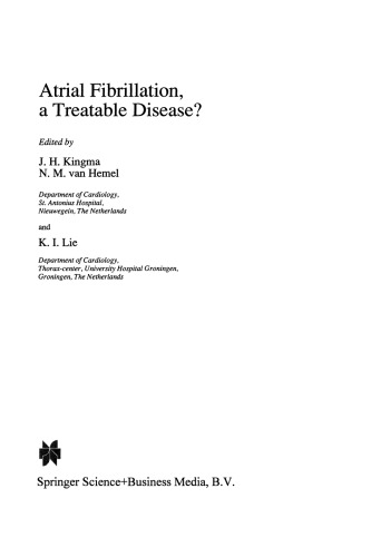 Atrial Fibrillation, a Treatable Disease?