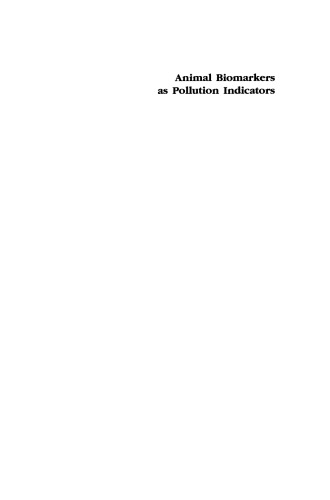 Animal Biomarkers as Pollution Indicators
