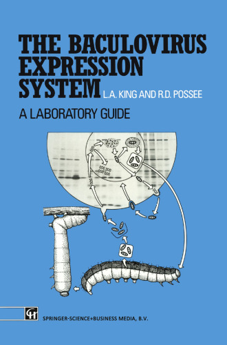 The Baculovirus Expression System: A laboratory guide