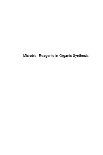 Microbial Reagents in Organic Synthesis