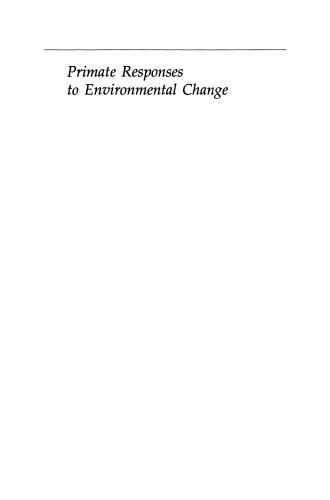 Primate Responses to Environmental Change