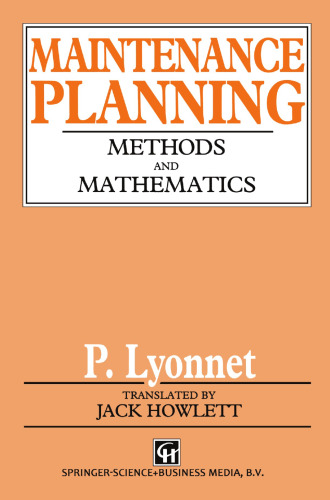 Maintenance Planning: Methods and Mathematics