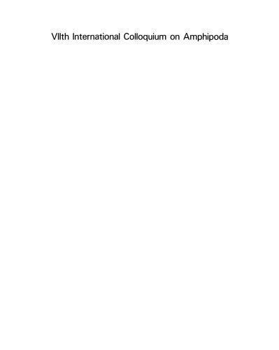 VIIth International Colloquium on Amphipoda: Proceedings of the VIIth International Colloquium on Amphipoda held in Walpole, Maine, USA, 14–16 September 1990