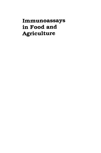 Immunoassays in Food and Agriculture