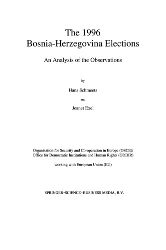 The 1996 Bosnia-Herzegovina Elections: An Analysis of the Observations