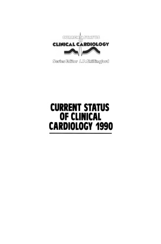Current Status of Clinical Cardiology 1990