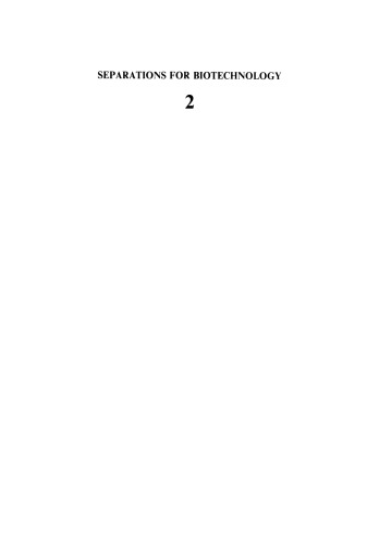 Separations for Biotechnology 2