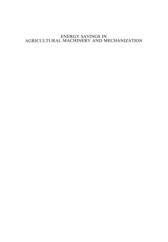 Energy Savings in Agricultural Machinery and Mechanization