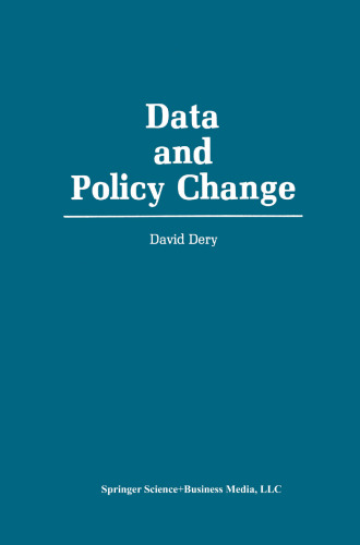 Data and Policy Change: The Fragility of Data in the Policy Context