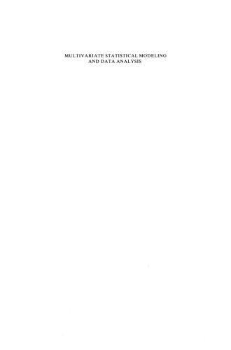 Multivariate Statistical Modeling and Data Analysis: Proceedings of the Advanced Symposium on Multivariate Modeling and Data Analysis May 15–16, 1986