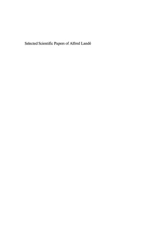 Selected Scientific Papers of Alfred Landé