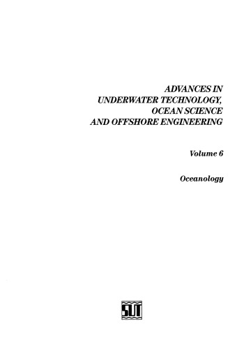 Oceanology: Proceedings of an international conference (Oceanology International ’86), sponsored by the Society for Underwater Technology, and held in Brighton, UK, 4–7 March 1986
