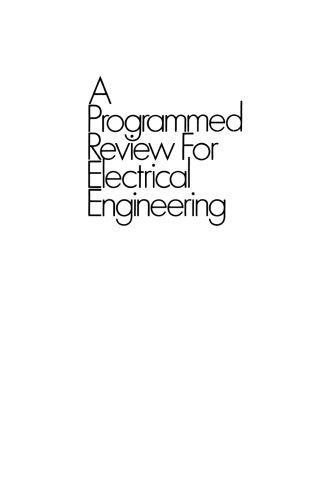 A Programmed Review for Electrical Engineering