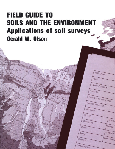 Field Guide to Soils and the Environment Applications of Soil Surveys