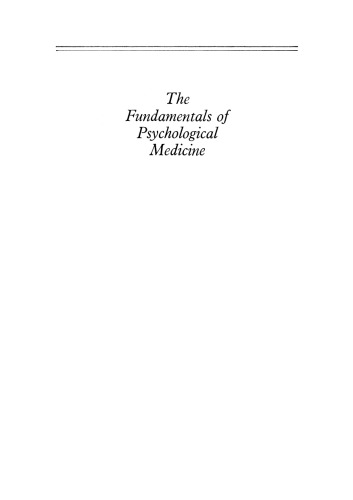The Fundamentals of Psychological Medicine
