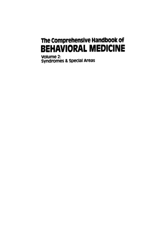 The Comprehensive Handbook of Behavioral Medicine: Volume 2: Syndromes and Special Areas