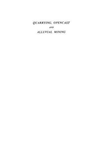 Quarrying Opencast and Alluvial Mining