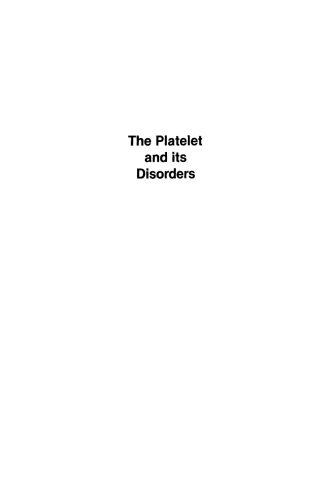 The Platelet and its Disorders