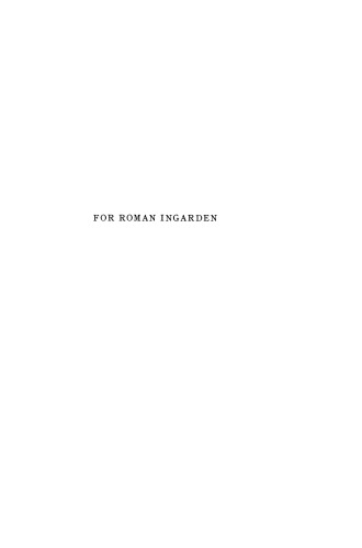 For Roman Ingarden: Nine Essays in Phenomenology