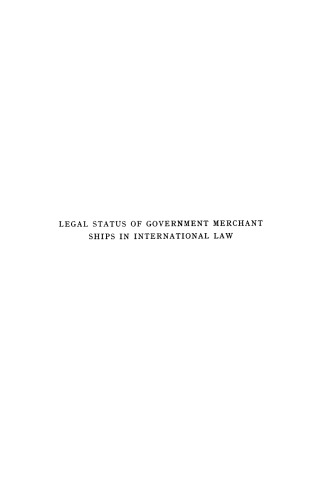 Legal Status of Government Merchant Ships in International Law