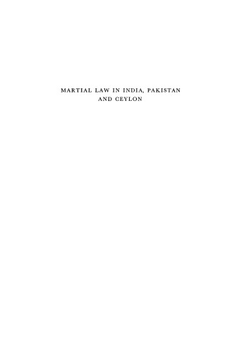 Martial Law in India, Pakistan and Ceylon