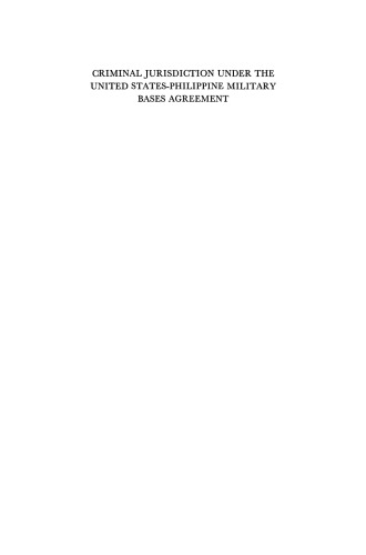 Criminal Jurisdiction under the United States-Philippine Military Bases Agreement: A Study in Conjurisdictional Law